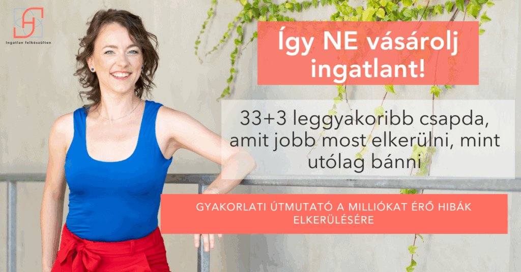 Ingatlanvásárlás 33 csapdája banner