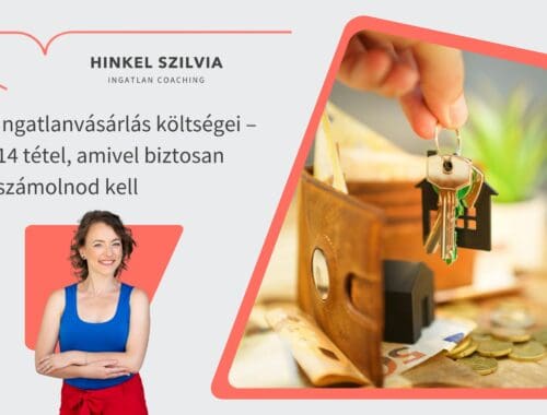 Ingatlanvásárlás költségei - 14 tétel, amivel számolnod kell