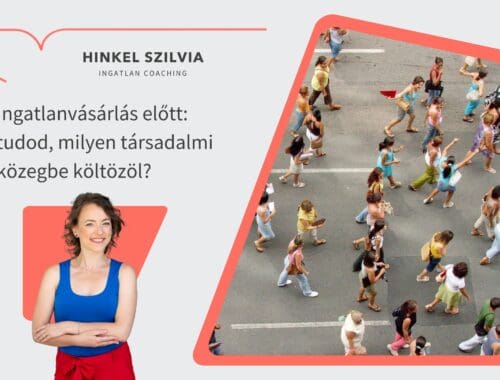 Ingatlanvásárlás előtt_tudod, milyen társadalmi közegbe költözöl?