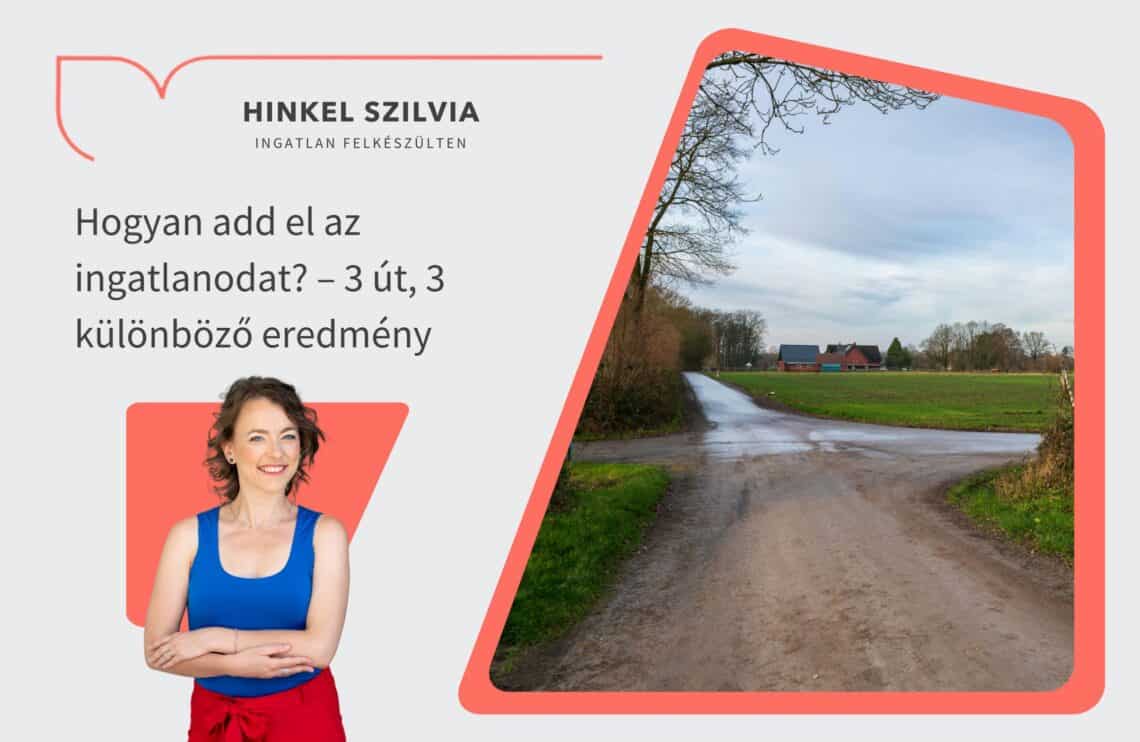 Hogyan add el az ingatlanodat – 3 út 3 különböző eredmény
