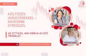 Az otthon, ami kibírja az idő próbáját – Interjúkivonat Sárosdi Virág 6 gyermekes édesanyával készített podcast epizódból